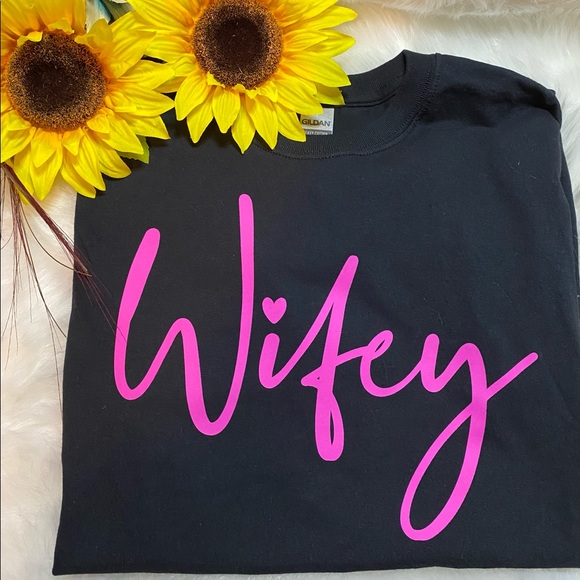 Gildan Tops - Wifey T-Shirt